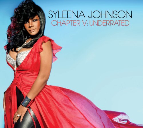 Syleena Johnson/Chapter V: Underrated